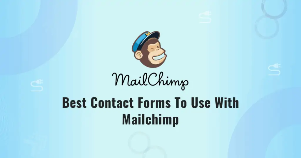 Best Contact Forms To Use With Mailchimp
