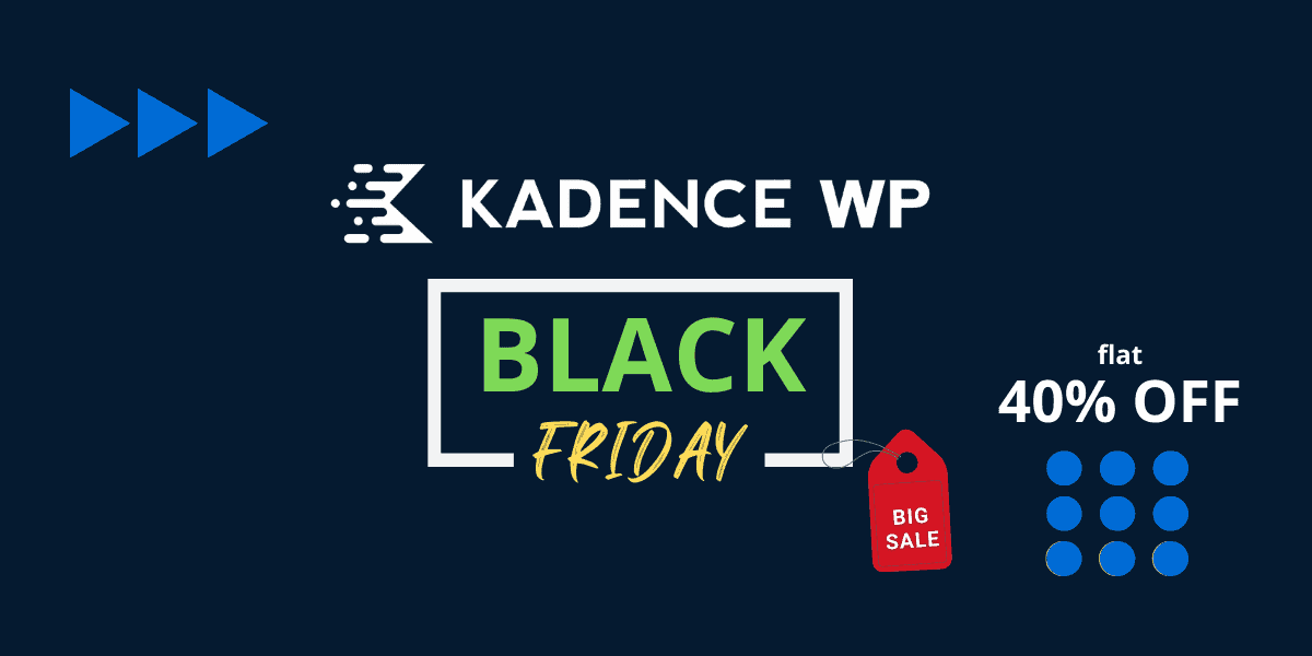 Kadence WP Black Friday Deal