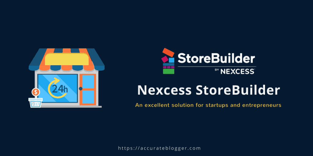 Nexcess StoreBuilder Review